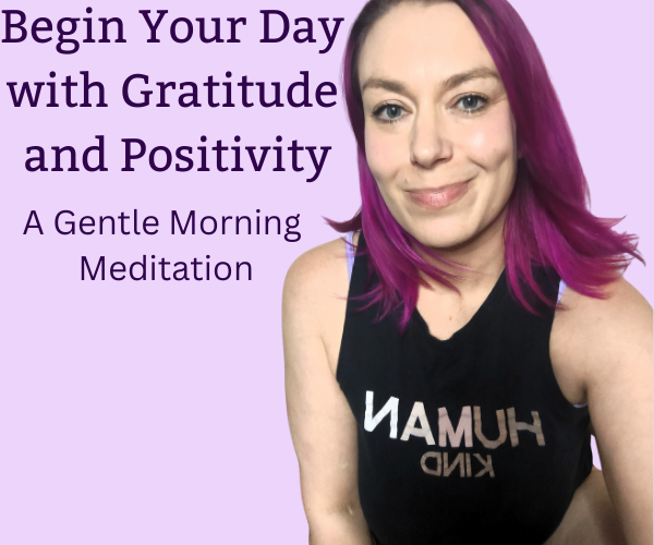 Begin The Day With A Quick and Empowering Meditation
